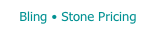 Bling • Stone Pricing